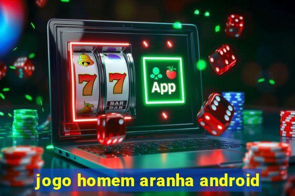 jogo homem aranha android